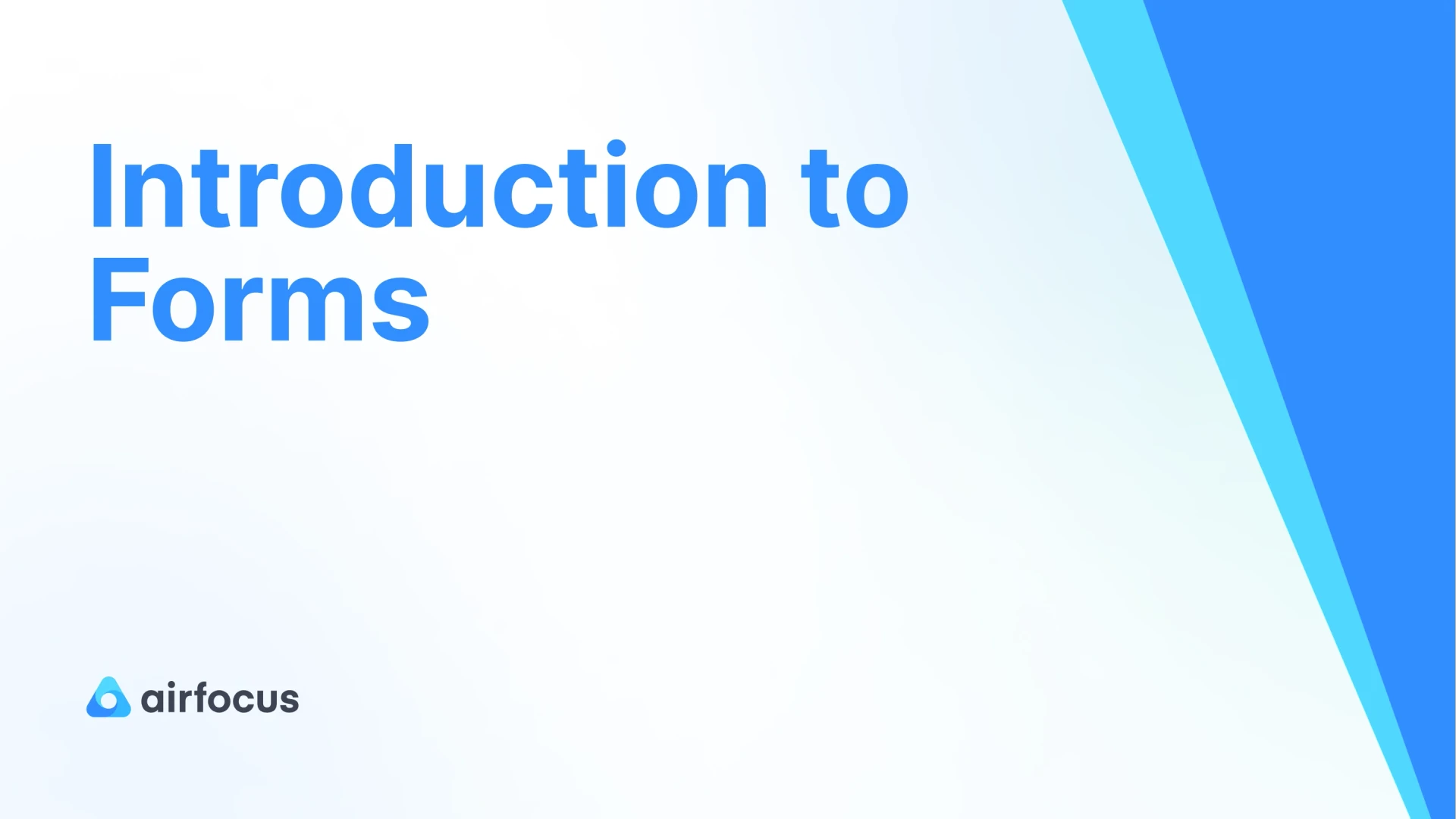 Introduction to Forms